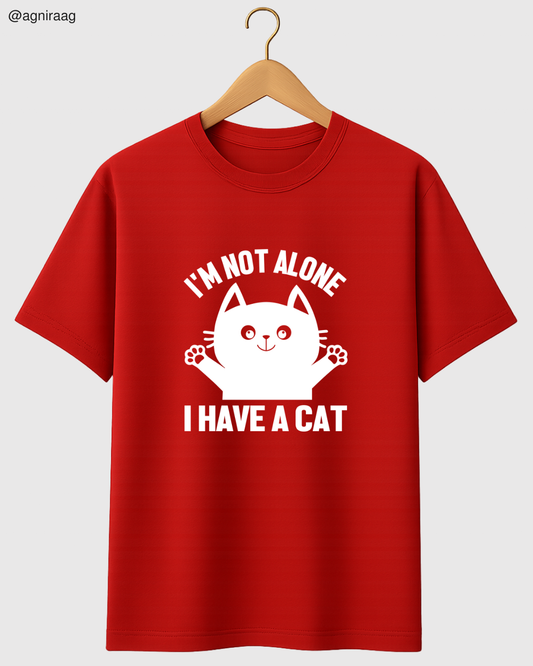 I’m Not Alone, I have a cat