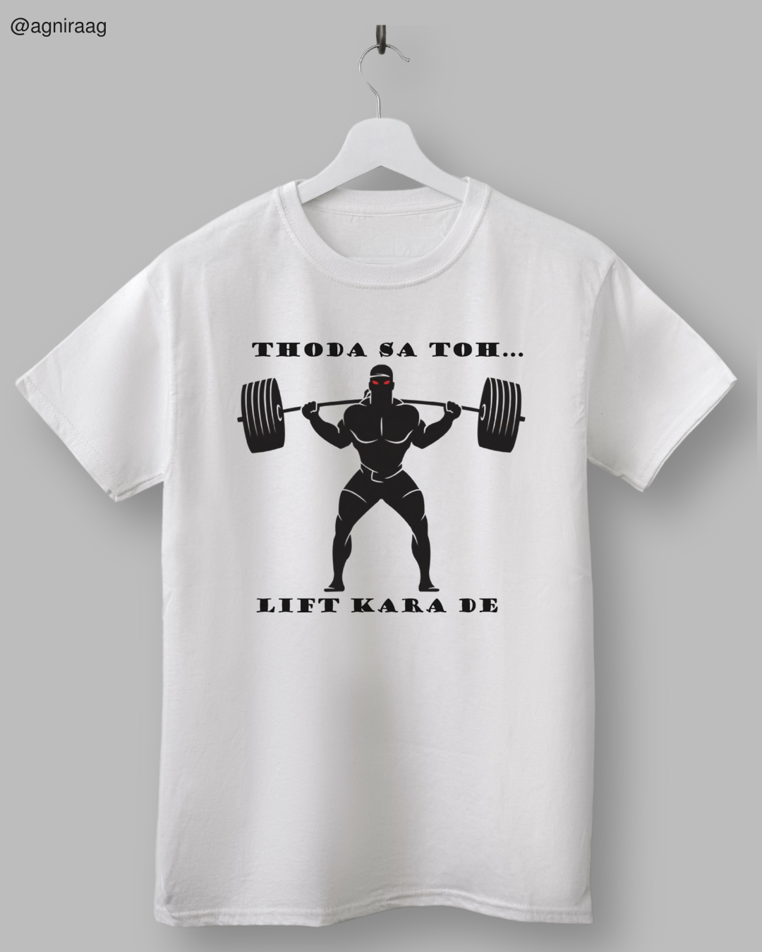 Thoda Sa Lift Karaa De – Gym Pun Edition Tee 💪🎵