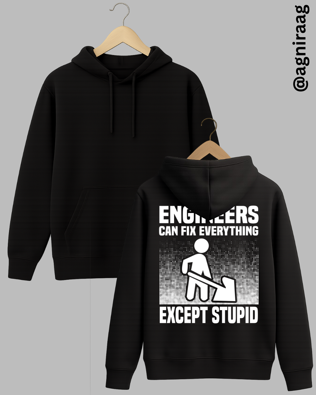 Engineers Fix Everything (Except Stupid)