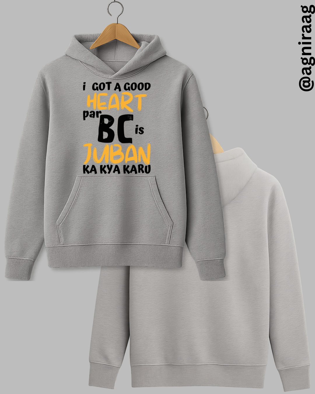 I Have a Good Heart But BC Jubaan Ka Kya Karu – Savage Streetwear