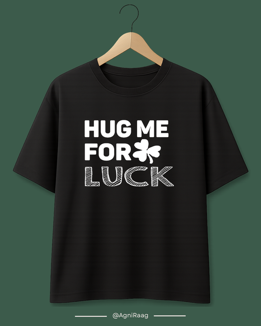 Hug Me for Luck