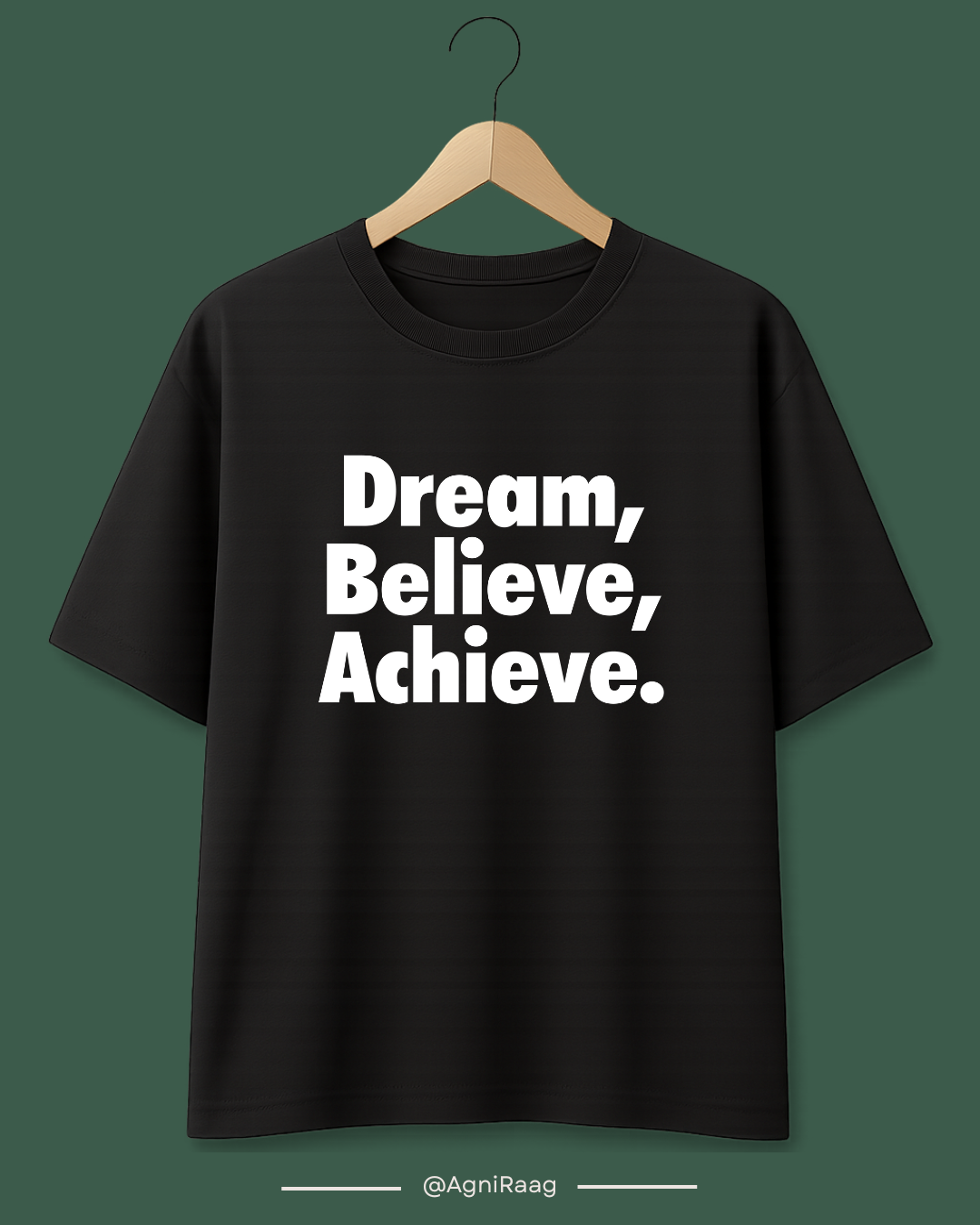 Dream. Believe. Achieve. – Motivational Minimal Streetwear