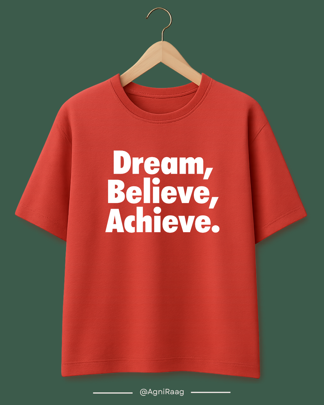 Dream. Believe. Achieve. – Motivational Minimal Streetwear