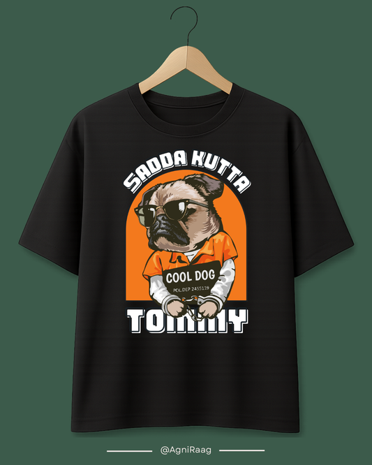 Sadda Kutta Tommy – Street Attitude Graphic