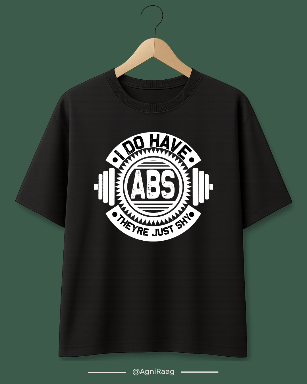 I Do Have Abs, They’re Just Shy – Funny Gym Streetwear