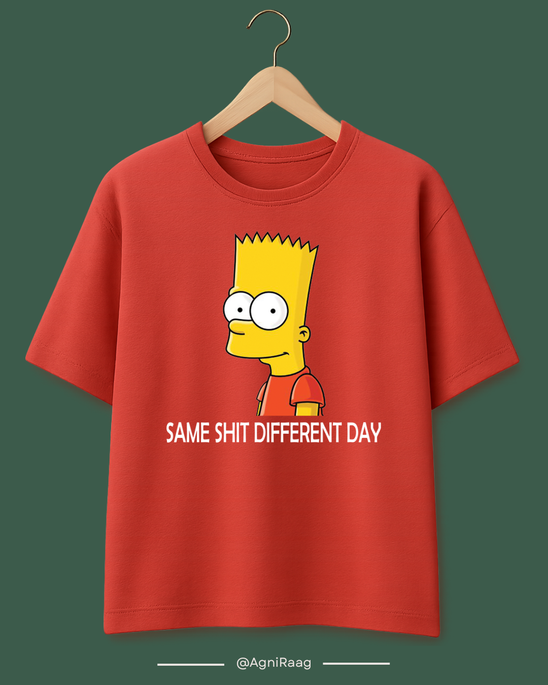 Same Shit Different Day – Bart-Inspired Graphic