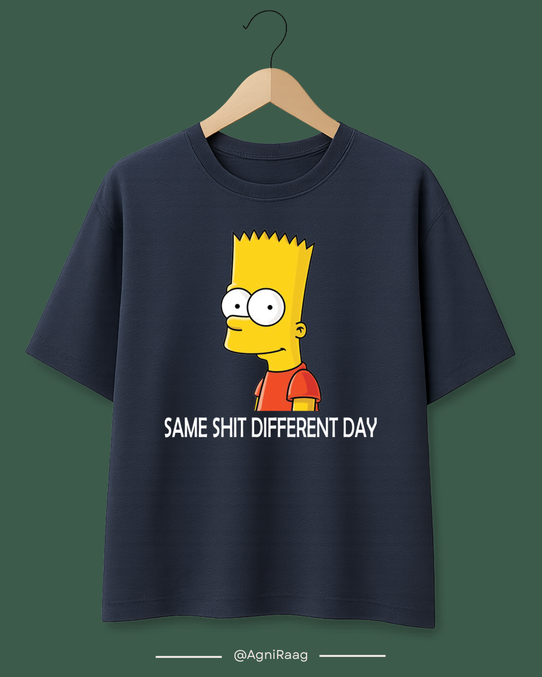 Same Shit Different Day – Bart-Inspired Graphic