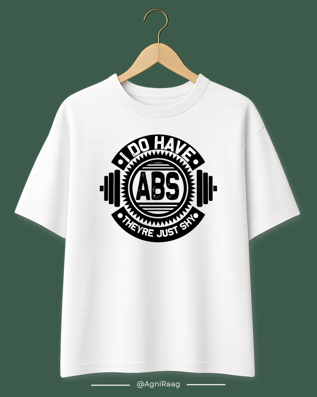 I Do Have Abs, They’re Just Shy – Funny Gym Streetwear