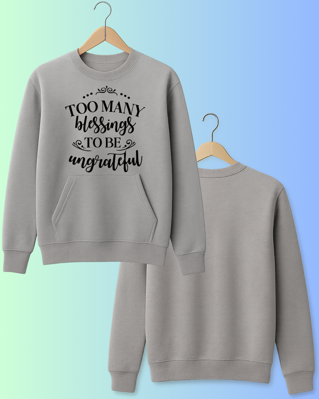 Too Many Blessings To Be Ungrateful – Gratitude Graphic T-Shirt