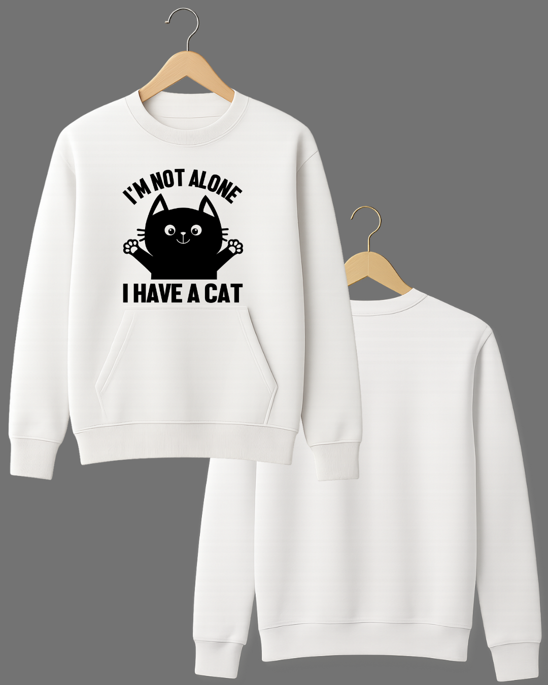 I’m Not Alone, I have a cat