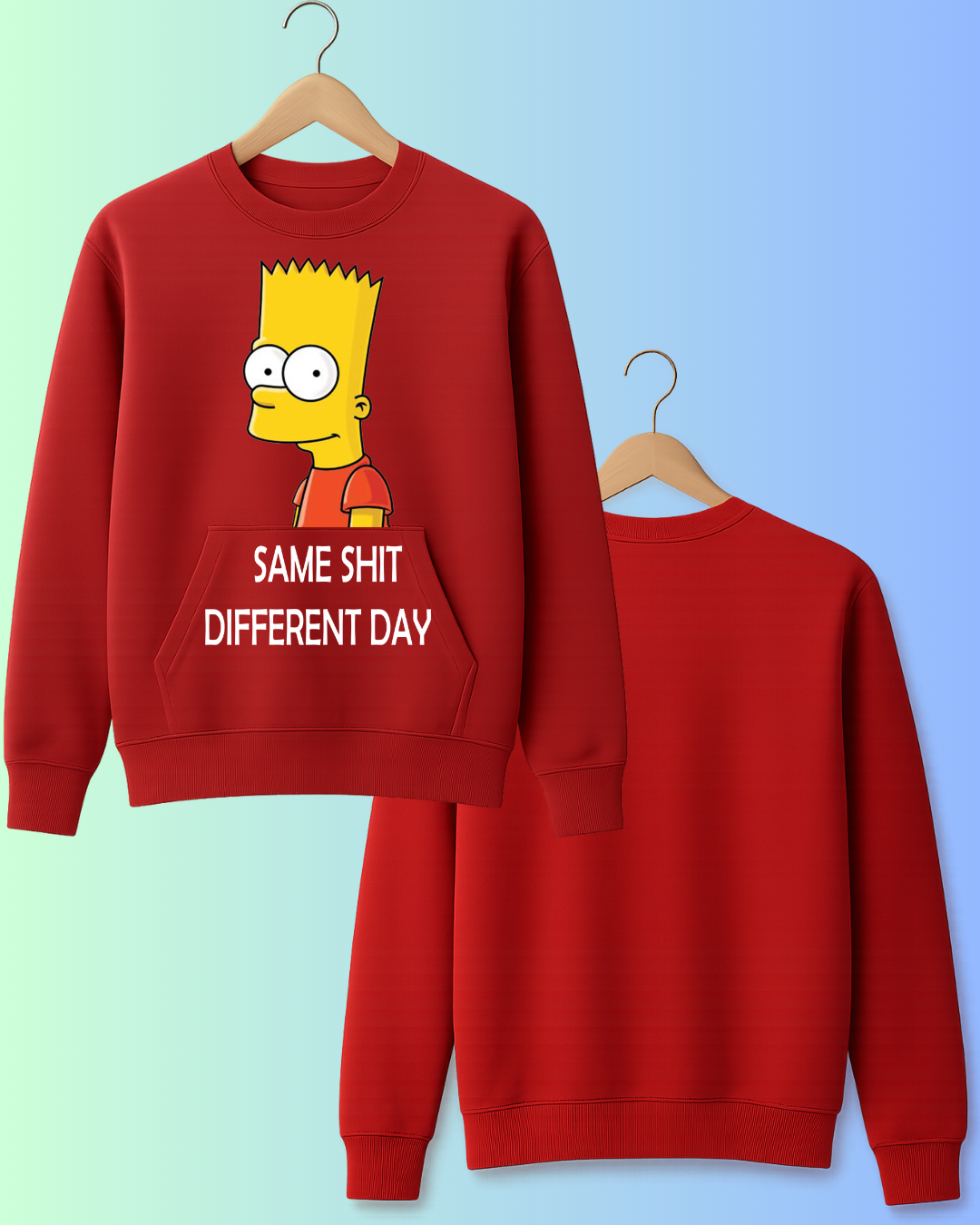 Same Shit Different Day – Bart-Inspired Graphic