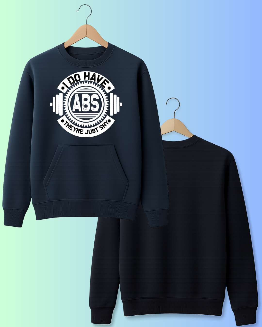 I Do Have Abs, They’re Just Shy – Funny Gym Streetwear