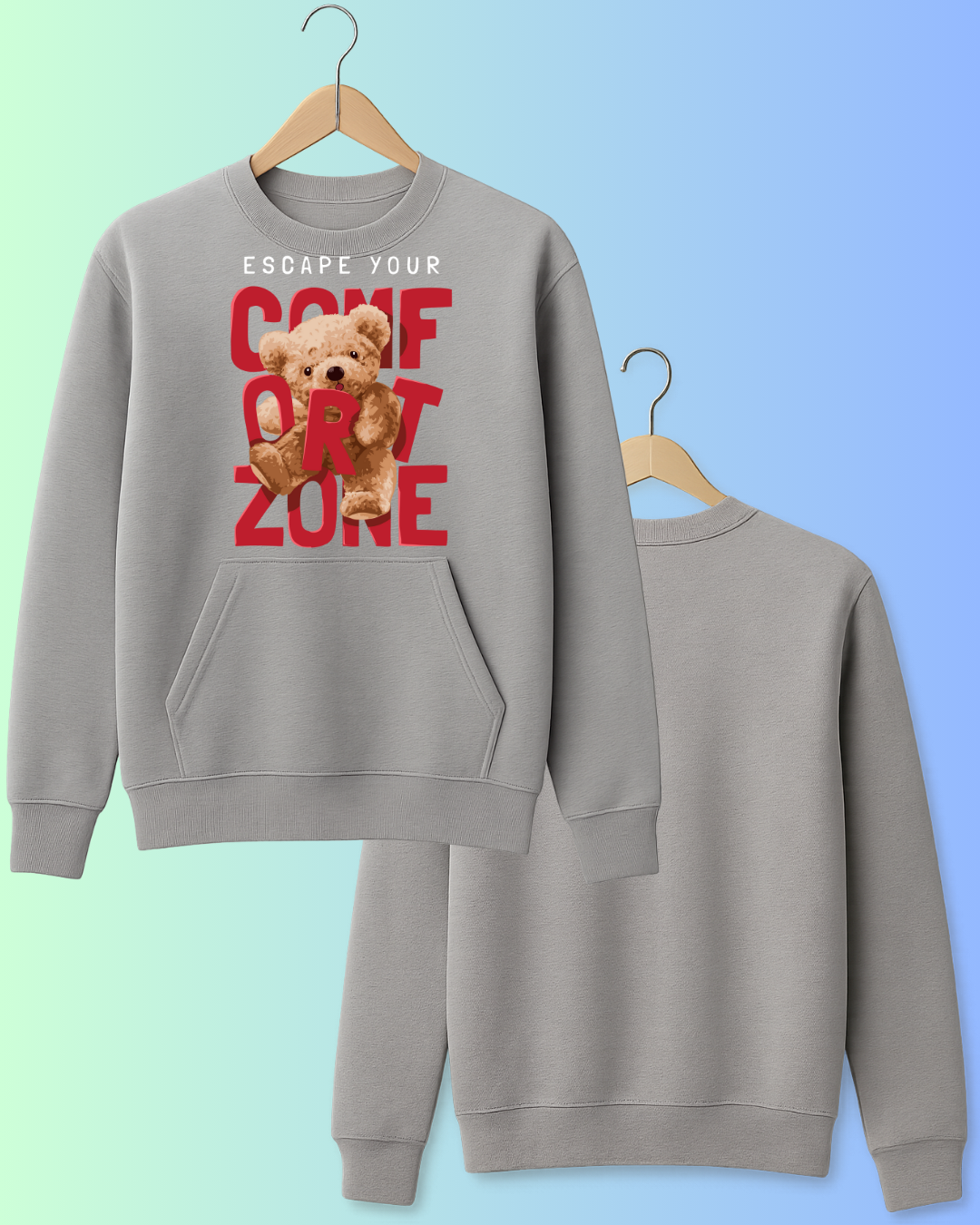 Escape Your Comfort Zone – Teddy Bold Streetwear