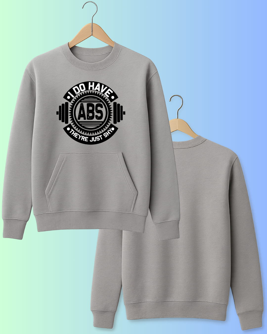 I Do Have Abs, They’re Just Shy – Funny Gym Streetwear