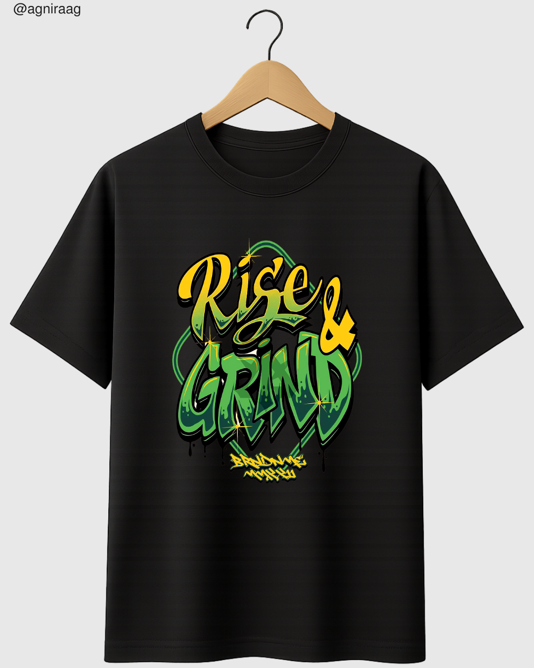 Rise & Grind – Hustle Graffiti Streetwear