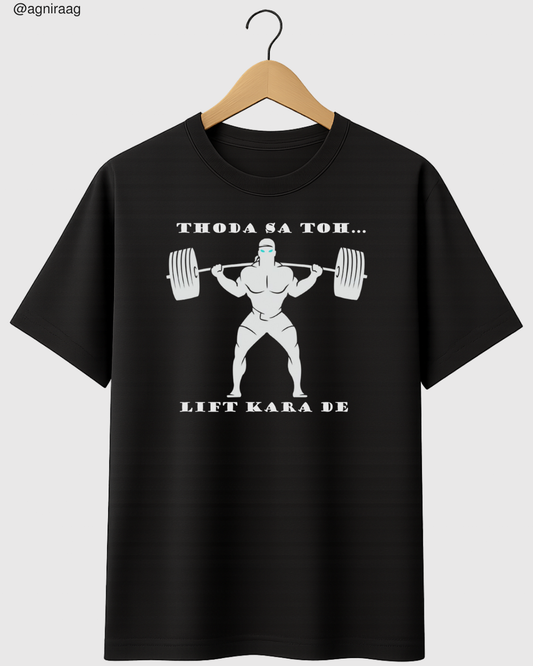 Thoda Sa Lift Karaa De – Gym Pun Edition Tee 💪🎵