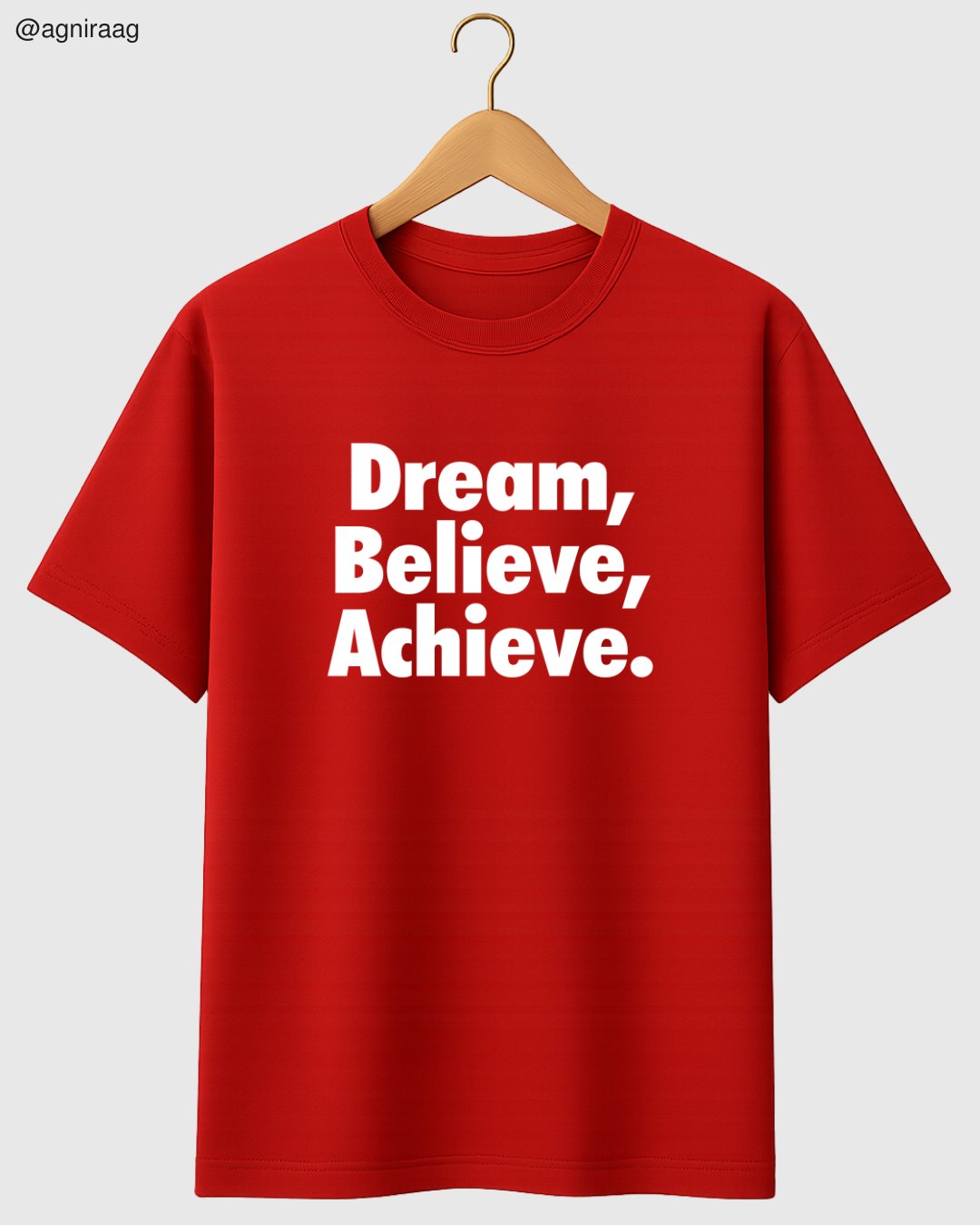 Dream. Believe. Achieve. – Motivational Minimal Streetwear