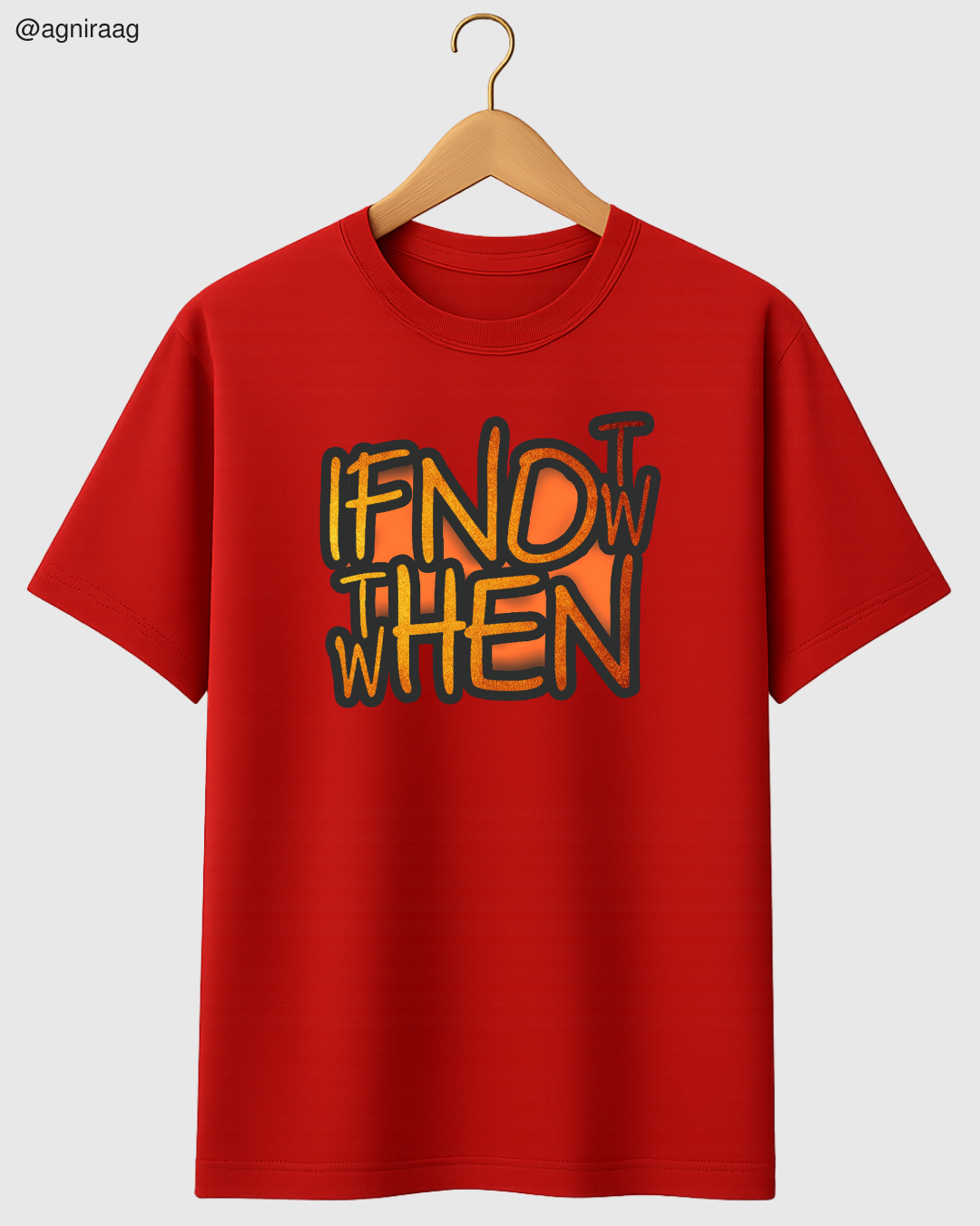 If Not Now Then When – Urban Graffiti Motivation