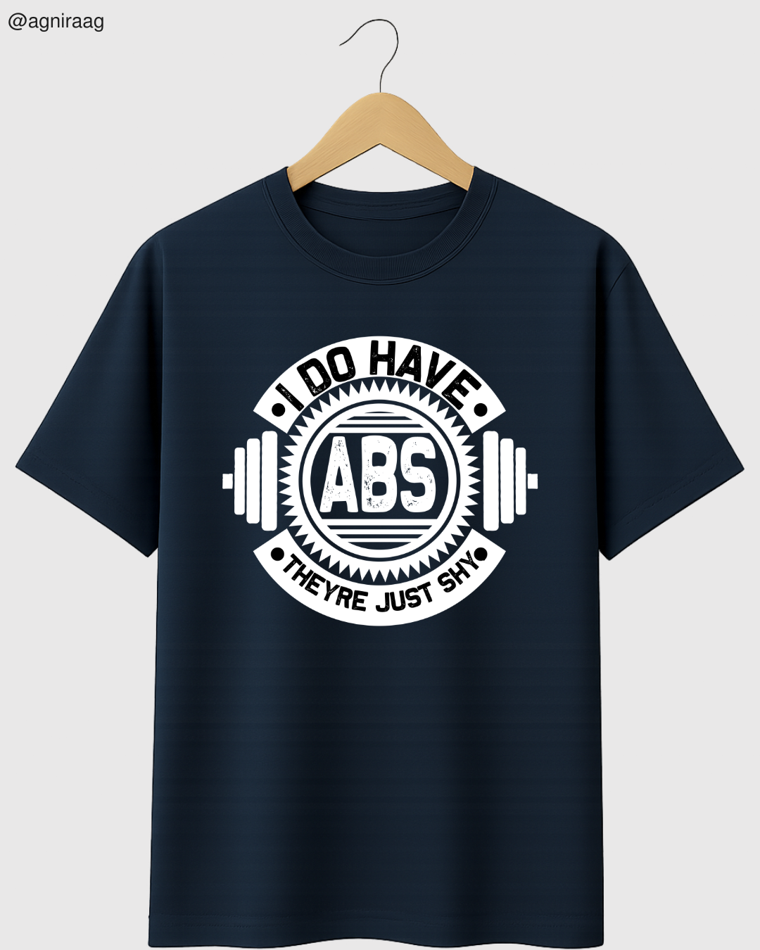 I Do Have Abs, They’re Just Shy – Funny Gym Streetwear