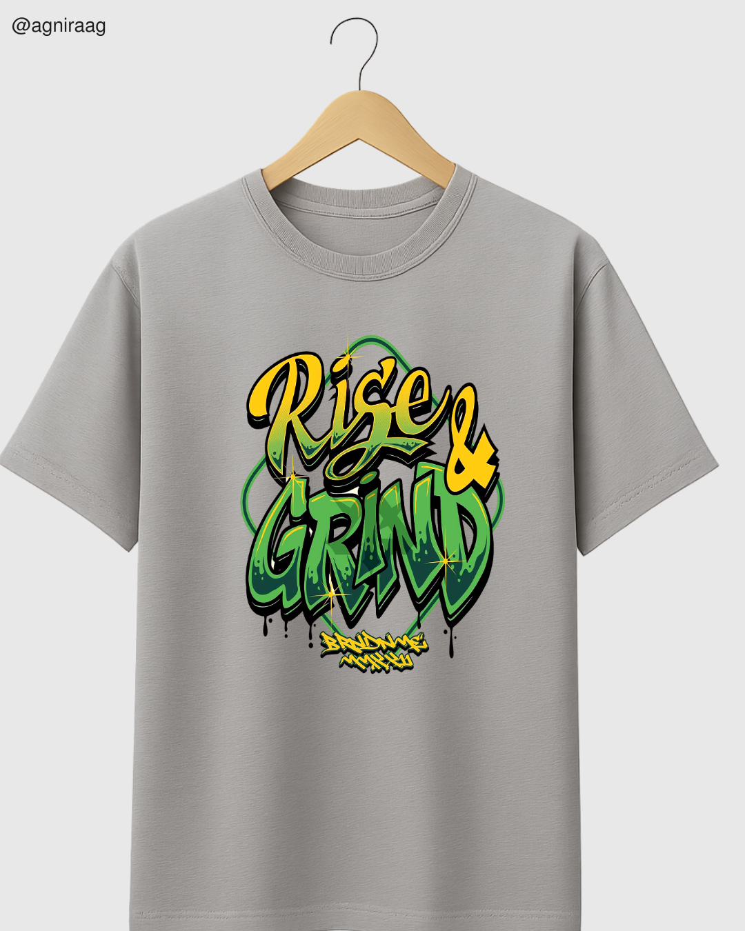 Rise & Grind – Hustle Graffiti Streetwear